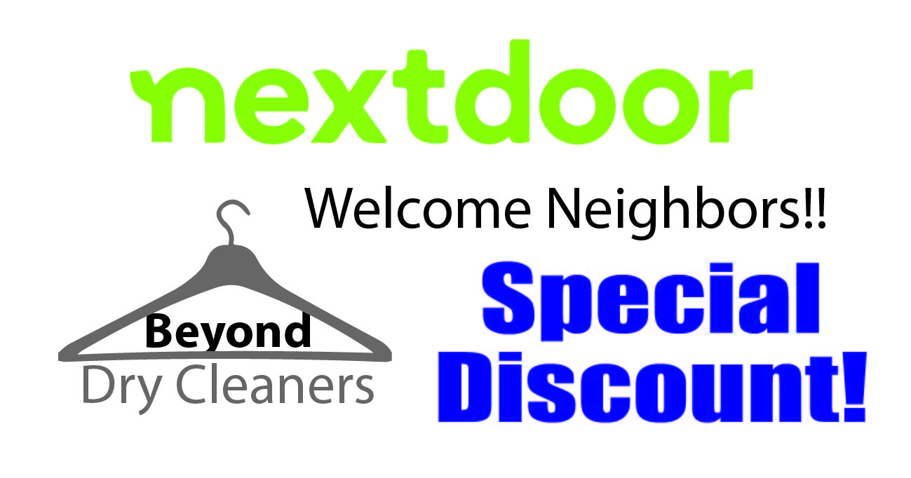 We’re In Your NextDoor Neighborhood! Beyond Dry Cleaning